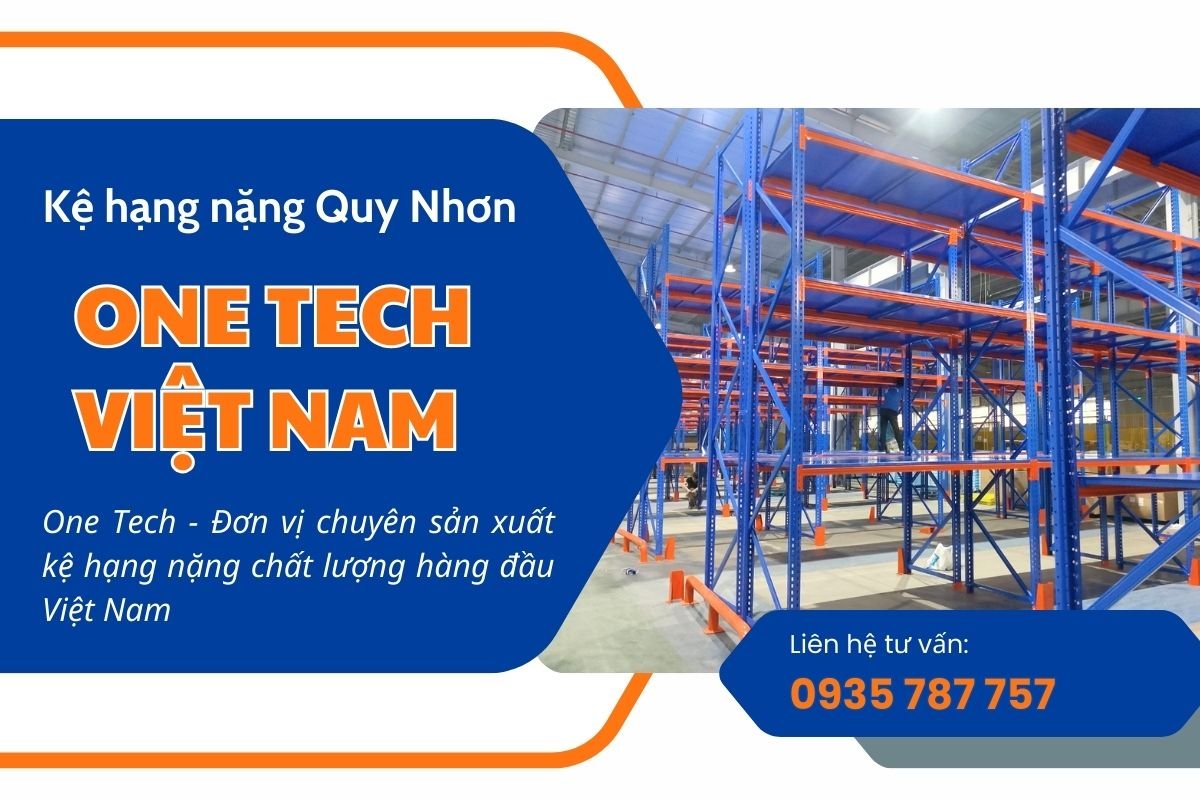 Đơn vị cung cấp kệ hặng nặng Quy Nhơn